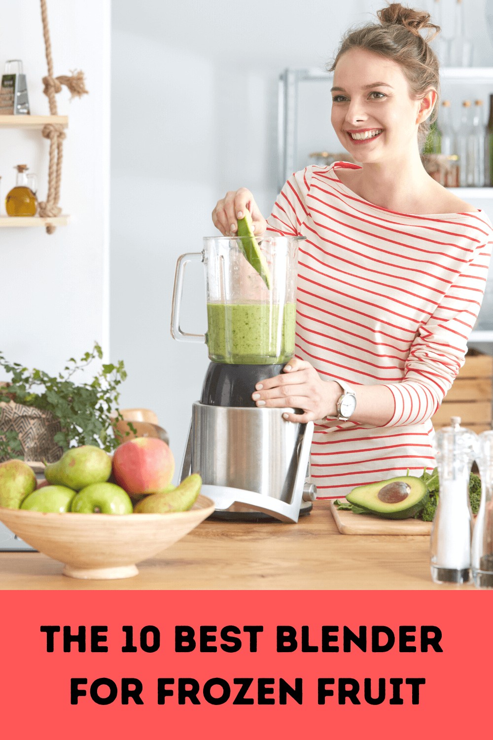 Best blender for frozen fruit Best blender for frozen fruit