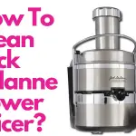How To Clean Jack Lalanne Power Juicer