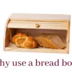 why use a bread box