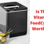 Is The Vitamix FoodCycler Worth It
