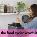 Is the food cycler worth it