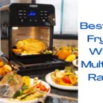 Best Air Fryer With Multiple Rack