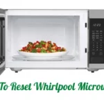 How To Reset Whirlpool Microwave