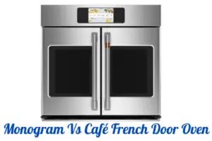 Monogram Vs Café French Door Oven