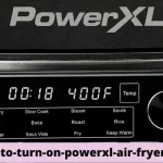 how-to-turn-on-powerxl-air-fryer-grill