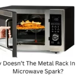 Why Doesn't The Metal Rack In The Microwave Spark