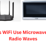 Does WiFi Use Microwaves Or Radio Waves