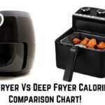 Air Fryer Vs Deep Fryer Calorie Comparison Chart