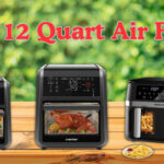 Best 12 Quart Air Fryer