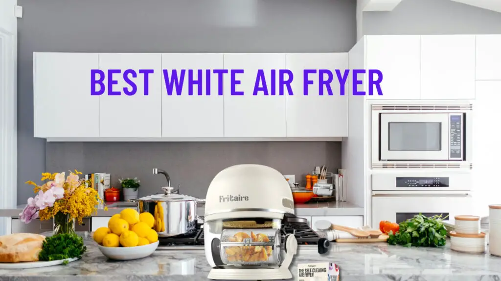 best white air fryer