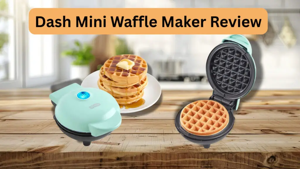 Dash Mini Waffle Maker Review