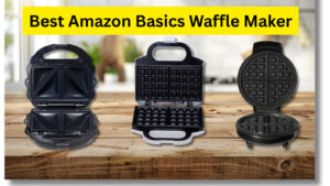 Best Amazon Basics Waffle Maker