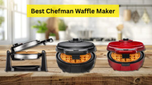 Best Chefman Waffle Maker