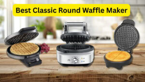 Best Classic Round Waffle Maker