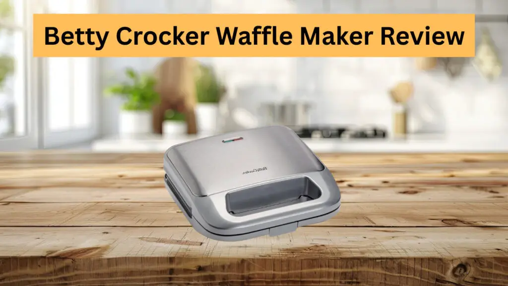 Betty Crocker Waffle Maker Review