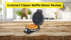 Cuisinart Classic Waffle Maker Review